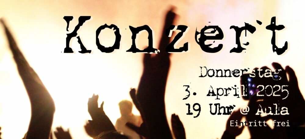 Auf zum Schulkonzert!!